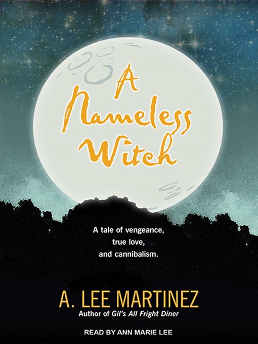 Title details for A Nameless Witch by A. Lee Martinez - Wait list